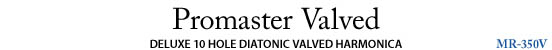 Promaster Valved
